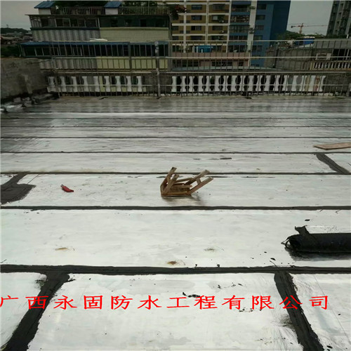 隆安县屋顶防水-广西永固防水补漏公司