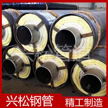 天津高温钢套钢预制保温管厂家