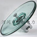 出售LXY2-70标准型钢化玻璃绝缘子