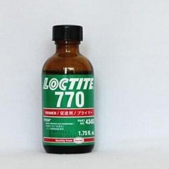 汉高乐泰770瞬干胶促进剂汉高LOCTITE7063清洗剂无色溶剂型表面除油