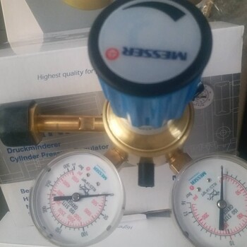 梅塞尔大流量氧气减压器；丙烷减压器；乙炔减压器；氩气减压器